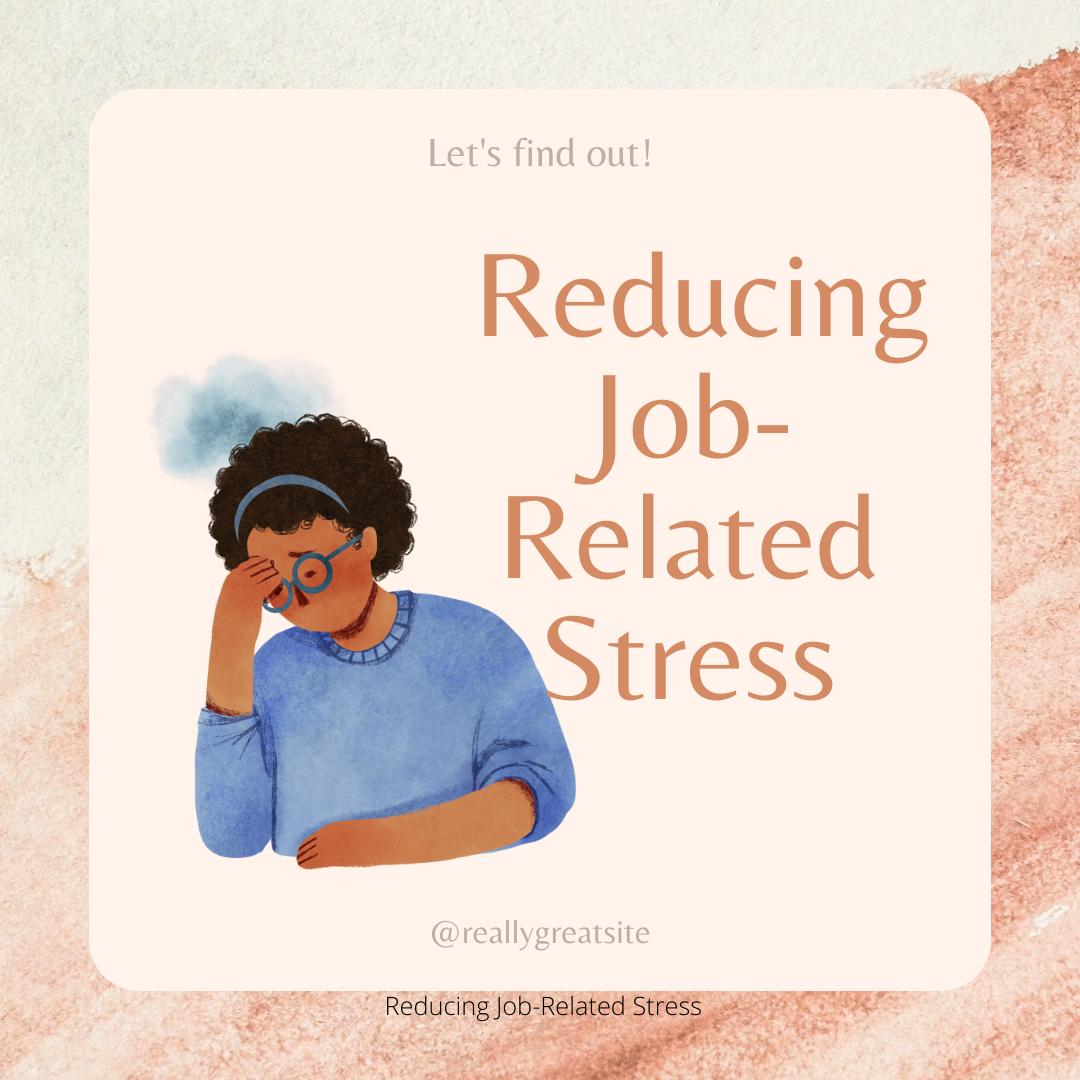 Reduce workplace stress